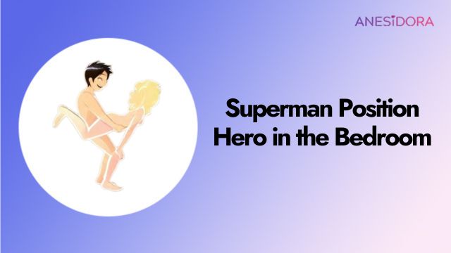 Hero in the Bedroom