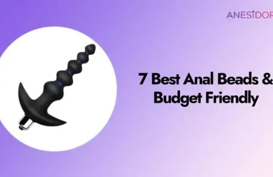 7 Best Anal Beads & Budget Friendly