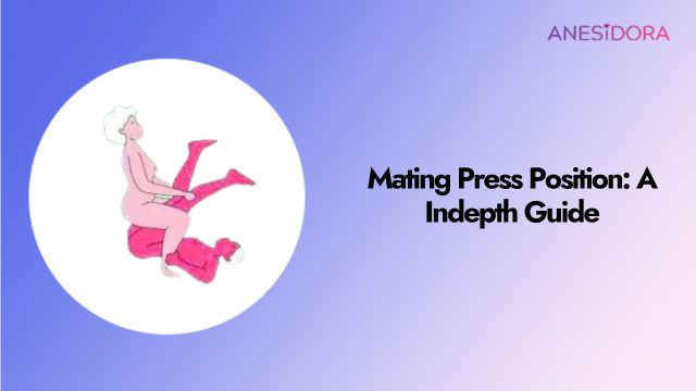 Mating Press Position A Indepth Guide