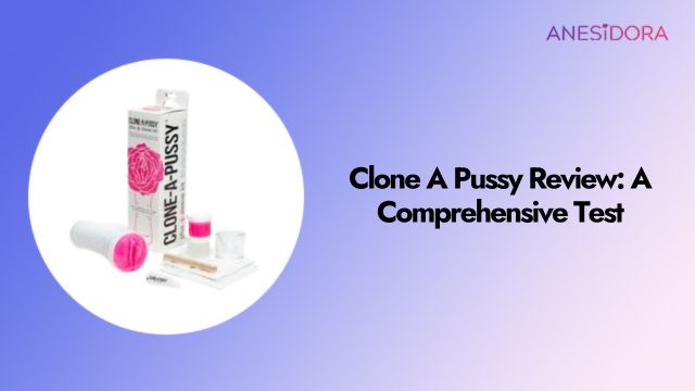 Clone A Pussy Review