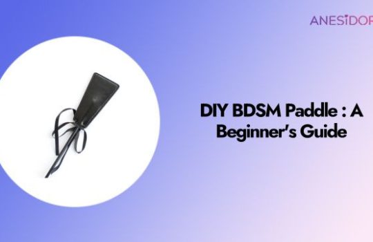 DIY BDSM Paddle A Beginner's Guide