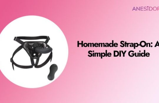 Homemade Strap-On A Simple DIY Guide