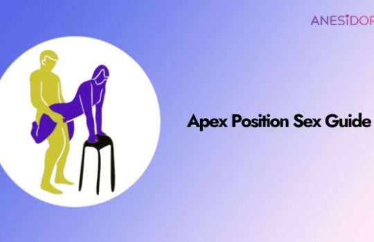 Apex Position Sex Guide