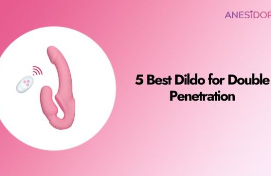 5 Best Dildo for Double Penetration