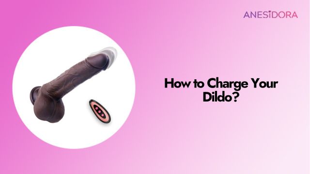 How to Charge Your Dildo