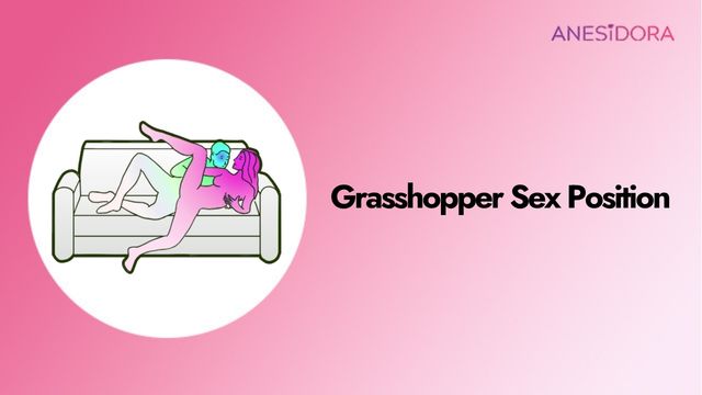 Grasshopper Sex Position