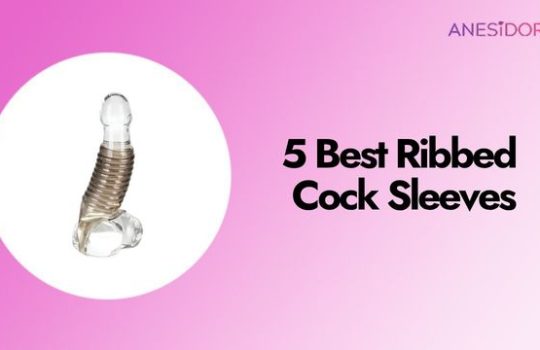 5 Best Ribbed Cock Sleeves